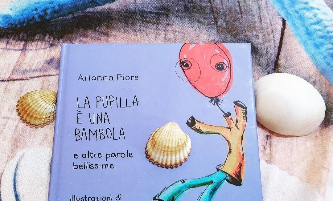 LA PUPILLA E’ UNA BAMBOLA/ ARIANNA FIORE (Pièdimosca, 2023)